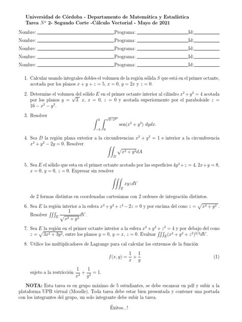 Tarea 2 Cálculo Vectorial Segundo Corte Integrales Múltiples I 2021