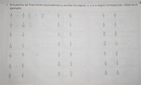 Solved Encuentra Las Fracciones Equivalentes Y Escribe Los Signos