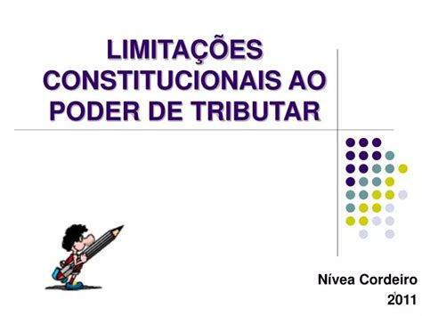 Ppt Limita Es Constitucionais Ao Poder De Tributar Powerpoint