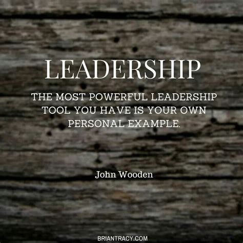 Lead By Example Leadership Quotes Inspirational Leadership Quotes