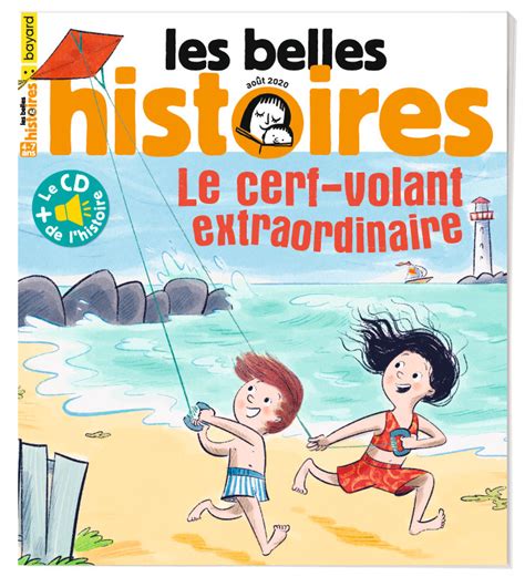 Le cerf-volant extraordinaire - Les Belles Histoires