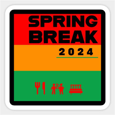 spring break 2024 - Spring Break 2024 - Sticker | TeePublic