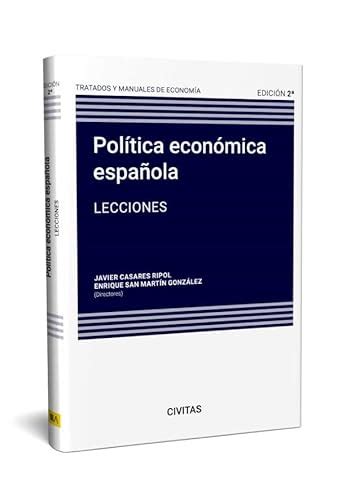 Política Económica Española Lecciones Tratados Y Manuales De Economía