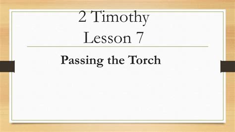 2 Timothy Passing The Torch Youtube