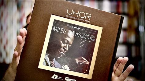 Miles Davis Kind Of Blue Uhqr Rpm Vs Mofi Rpm Vs Uhqr