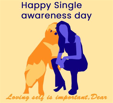 Happy Single Awareness Day, Dear. Free Single Awareness Day eCards ...