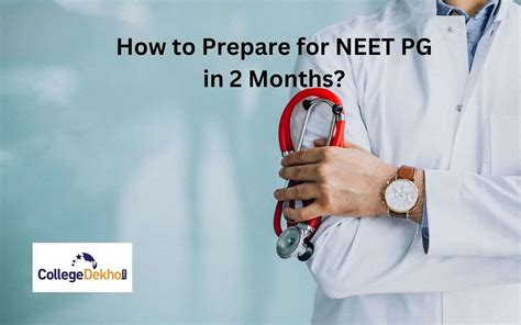 How To Prepare For Neet Pg In Months Collegedekho