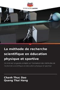 La M Thode De Recherche Scientifique En Ducation Physique Et Sportive