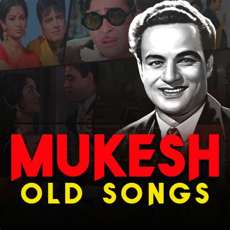 Mukesh: Hit Old Songs for PC / Mac / Windows 11,10,8,7 - Free Download ...