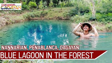 Blue Lagoon Peñablanca Cagayan Youtube