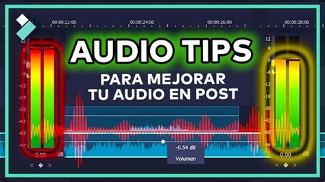 Como Mejorar El Audio De Un Video Actualizado Noviembre