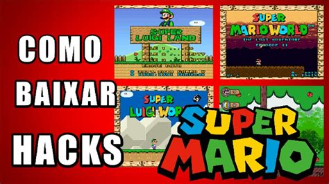 Como Baixar Hack De Super Mario World Como Baixar Hacks De Super