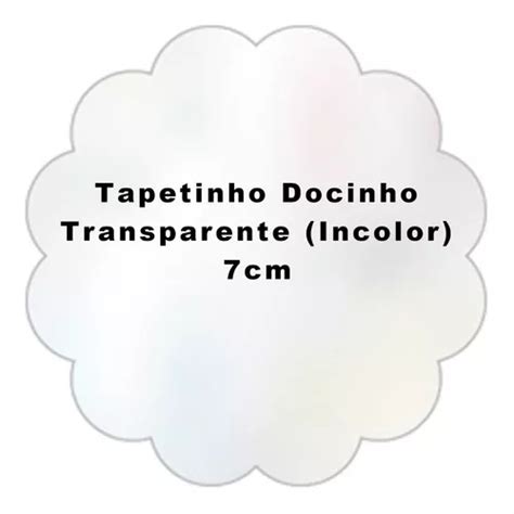 Tapetinho Para Doces 7cm Incolor 100 Unidades Cromus MercadoLivre