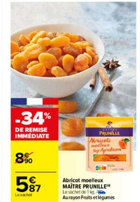 Offre Abricot Moelleux Maître Prunille chez Carrefour