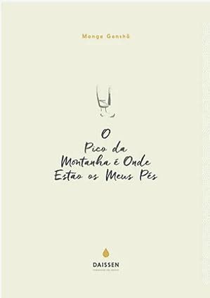 O Pico Da Montanha É Onde Estão Meus Pés - O pico da montanha é onde estão os meus pés – O Sebo Cultural – Venda ...