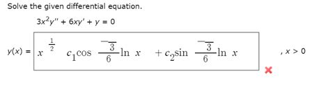 Solved Solve The Given Differential Equation 3x2y 6xy Y