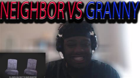 Granny Vs Hello Neighbor Video Game Rap Battle Sfm Reaction