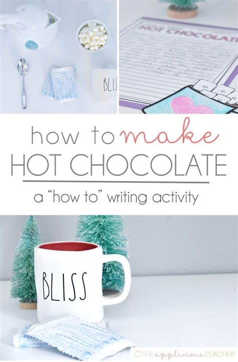 How To Writing How To Make Hot Chocolate Writing Activity And Craft Writing Activities