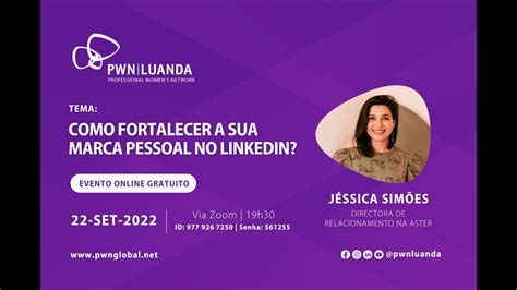 Evento Online Como Fortalecer Sua Marca Pessoal No Linkedin Youtube