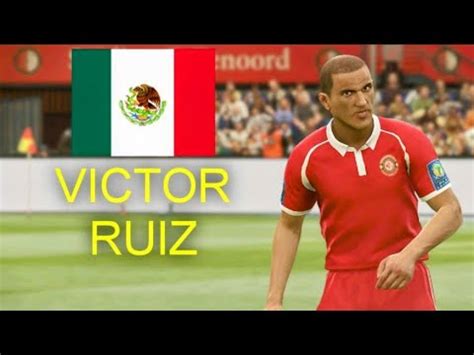 Victor Ruiz LIGA MX CLASICA PES Face Body Stats YouTube