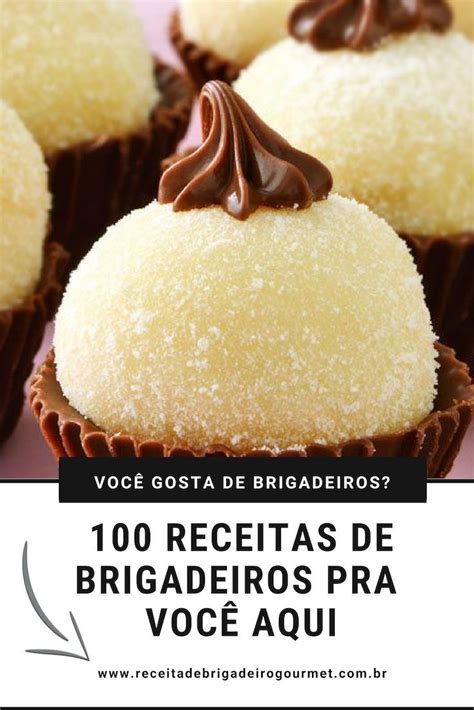 CLICA NO PIN Para Aprender Fazer Esses Deliciosos Doces Gourmet Em Casa