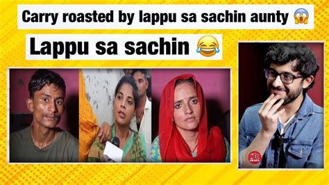 Carry Ko Lappu Sa Bol Diya 😱 Carryminati Roasted By Lappu Sa Sachin