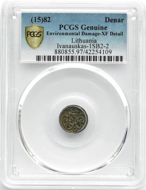 Stefan Batory Denar 1582 Wilno PCGS XF EKSTREMALNIE RZADKA MONETA