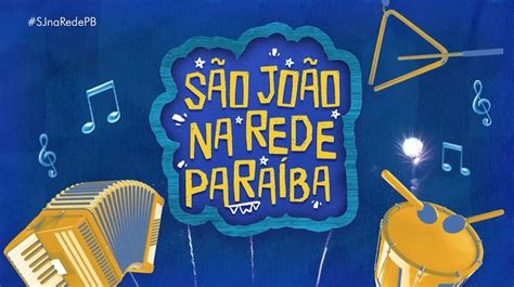 Rede Paraíba lança programação especial de São João grade terá