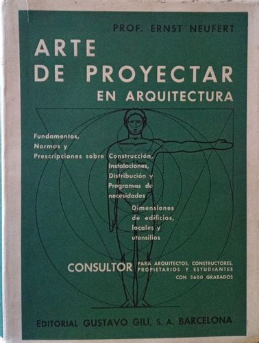 Livro Arte De Proyectar En Arquitectura Prof Ernst Neufert 1953