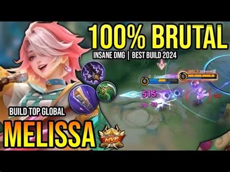 Melissa Best Build Build Top Global Melissa Gameplay Mobile