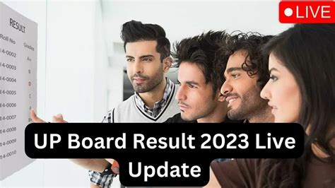 UP Board Result 2023 Live Updates UPMSP 10th Results Declared Upmsp