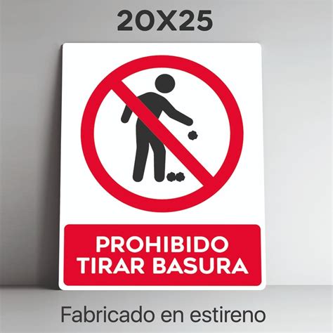 Señalamiento Prohibido Tirar Basura Nom003 20x25 Meses Sin Intereses