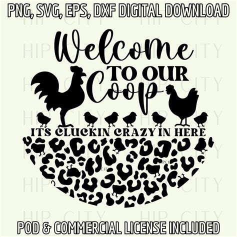 Welcome To Our Coop Door Hanger Svg Chicken Door Hanger Svg Funny