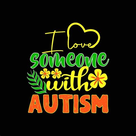 Premium Vector Autism T Shirt Design Autism Typography Vector