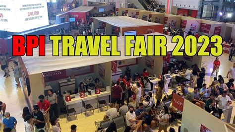 Bpi Awesome Travel Fair 2023 Youtube