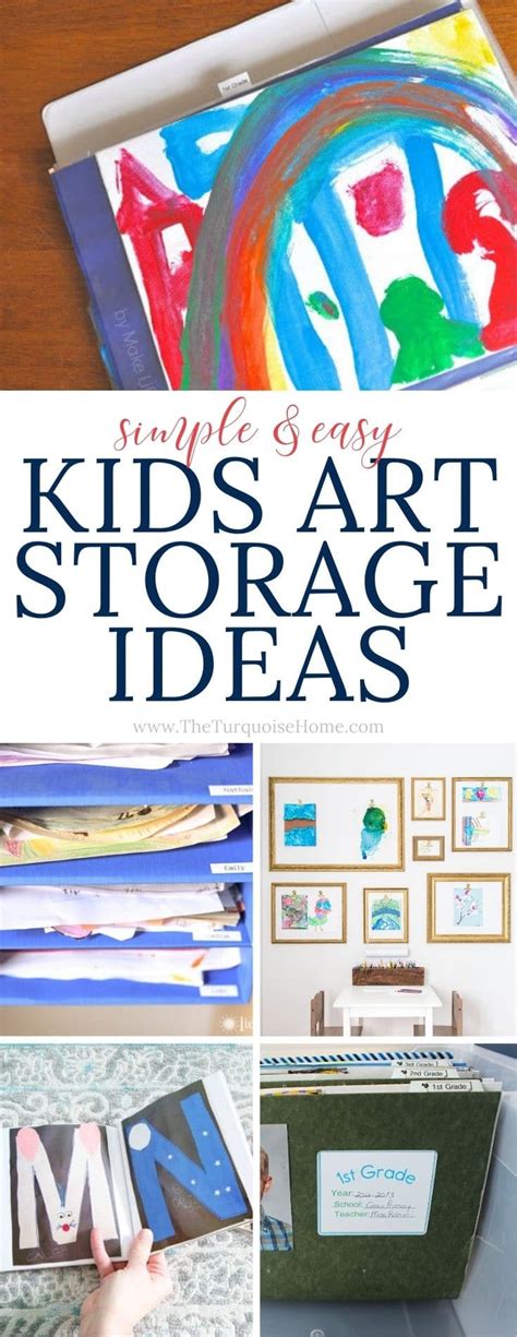 Kids Art Storage & Organizing Memorabilia - The Turquoise Home