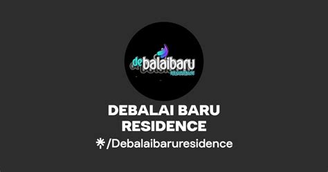 Debalai Baru Residence Instagram Tiktok Linktree