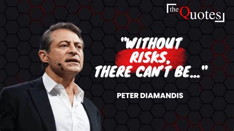 Inspirational Peter Diamandis Quotes On Success Youtube