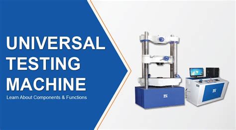 Universal Testing Machine Learn About Components And Functions By Supriya Askdigital Apr