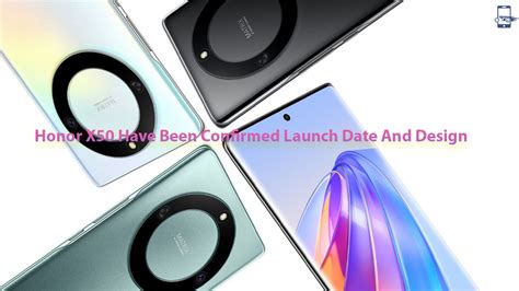 Honor X50 Have Been Confirmed Launch Date And Design BDPrice Bd