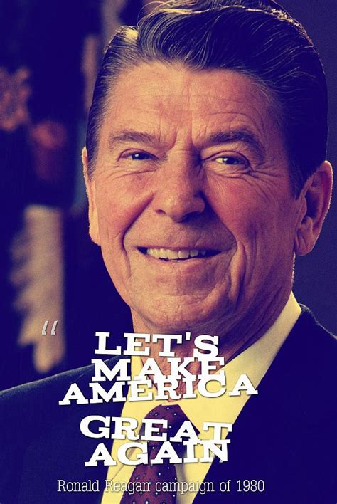 Let S Make America Great Again Ronald Reagan Campaign Of Painting