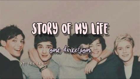 One Direction Story Of My Life Lyrics Youtube