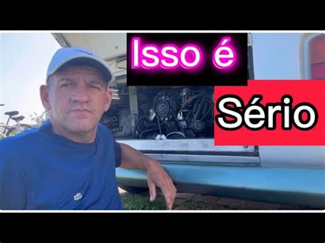 Ficamos Medo De Pegar FOGO Na Kombi Kombihome YouTube