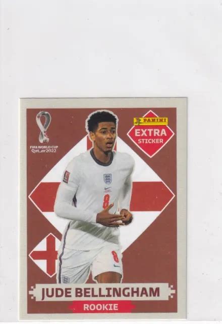 PANINI QATAR WORLD Cup Extra Adesivo 2022 Rookie Jude Bellingham Bronzo