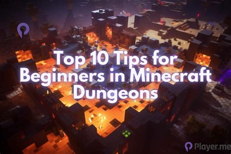 Top Tips For Beginners In Minecraft Dungeons Player Me