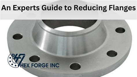 An Experts Guide To Reducing Flanges