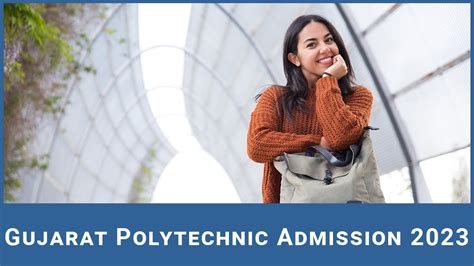 Gujarat Polytechnic 2023 Application Form Exam Date Eligibility Syllabus