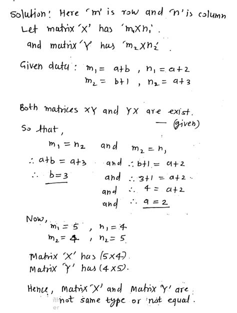 A matrix X has a + b rows and a + 2 columns while the matrix Y has b ...