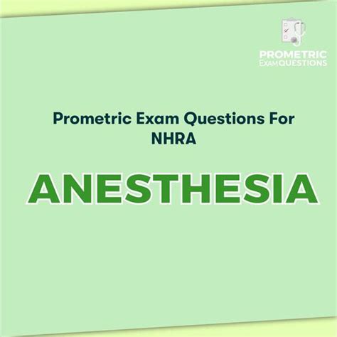 Prometric Exam Question For NHRA Anesthesia