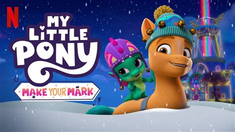 My Little Pony: Make Your Mark (G5 Netflix Series) |OT| New season ...